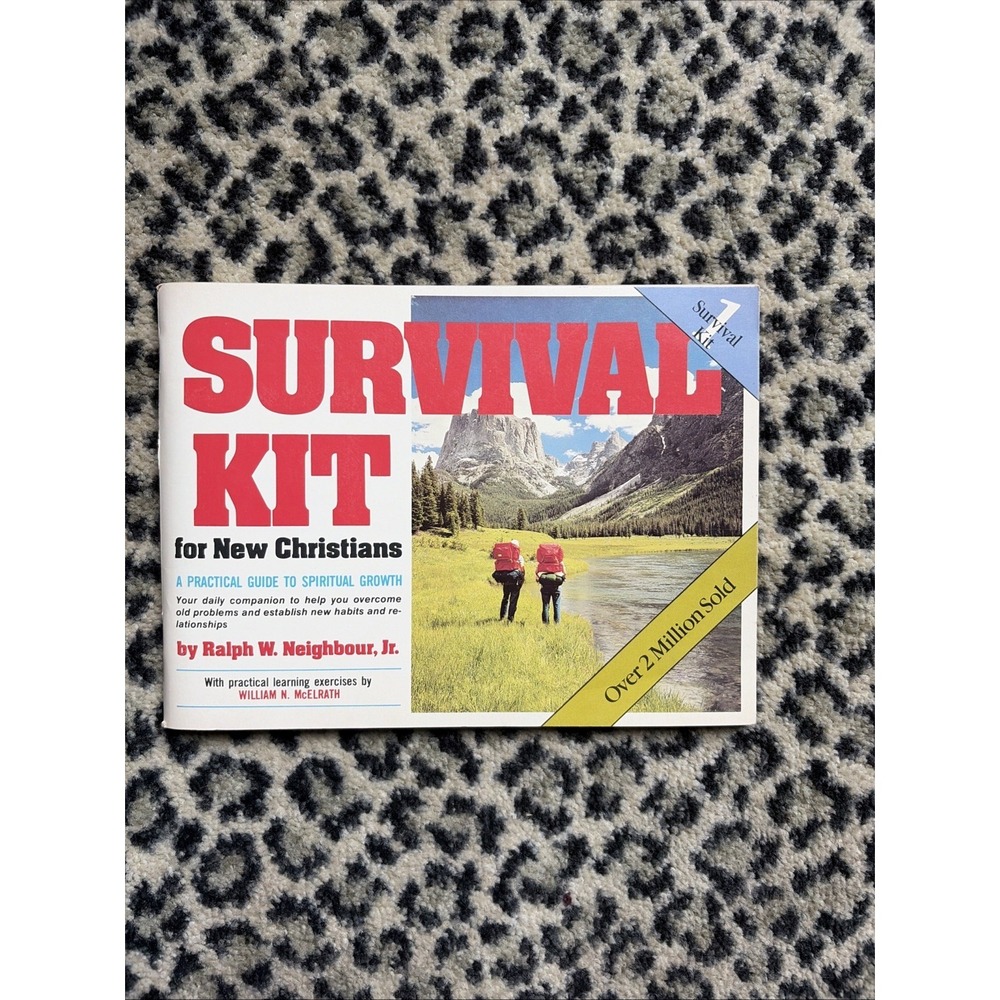Survival Kit for New Christains by Ralph W. Neighbour, Jr. Paperback Jesus Love